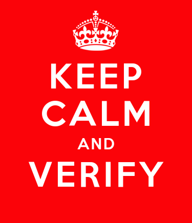 Keep Calm and Verify